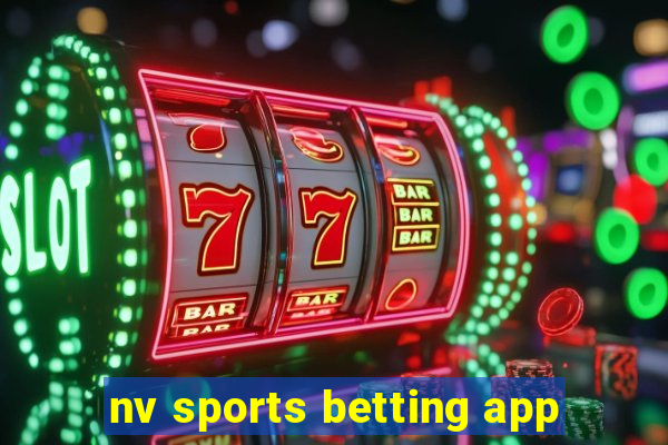 nv sports betting app